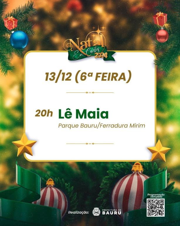 ‘NATAL EMCANTOS’ SERÁ NA REGIÃO DO PARQUE BAURU/FERRADURA MIRIM NESTA SEXTA-FEIRA.